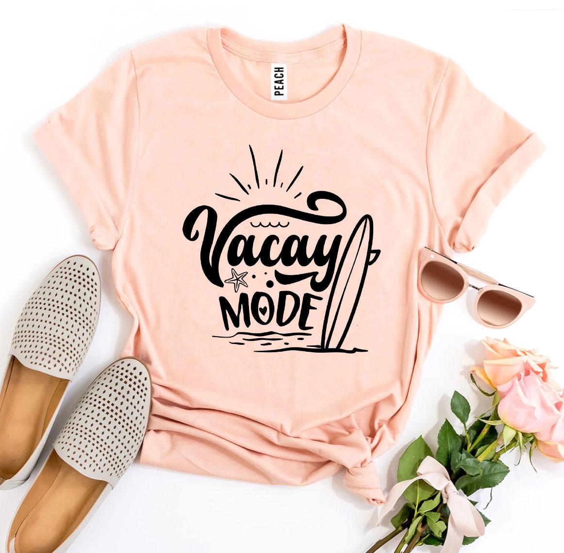 Vacay Mode T-shirt