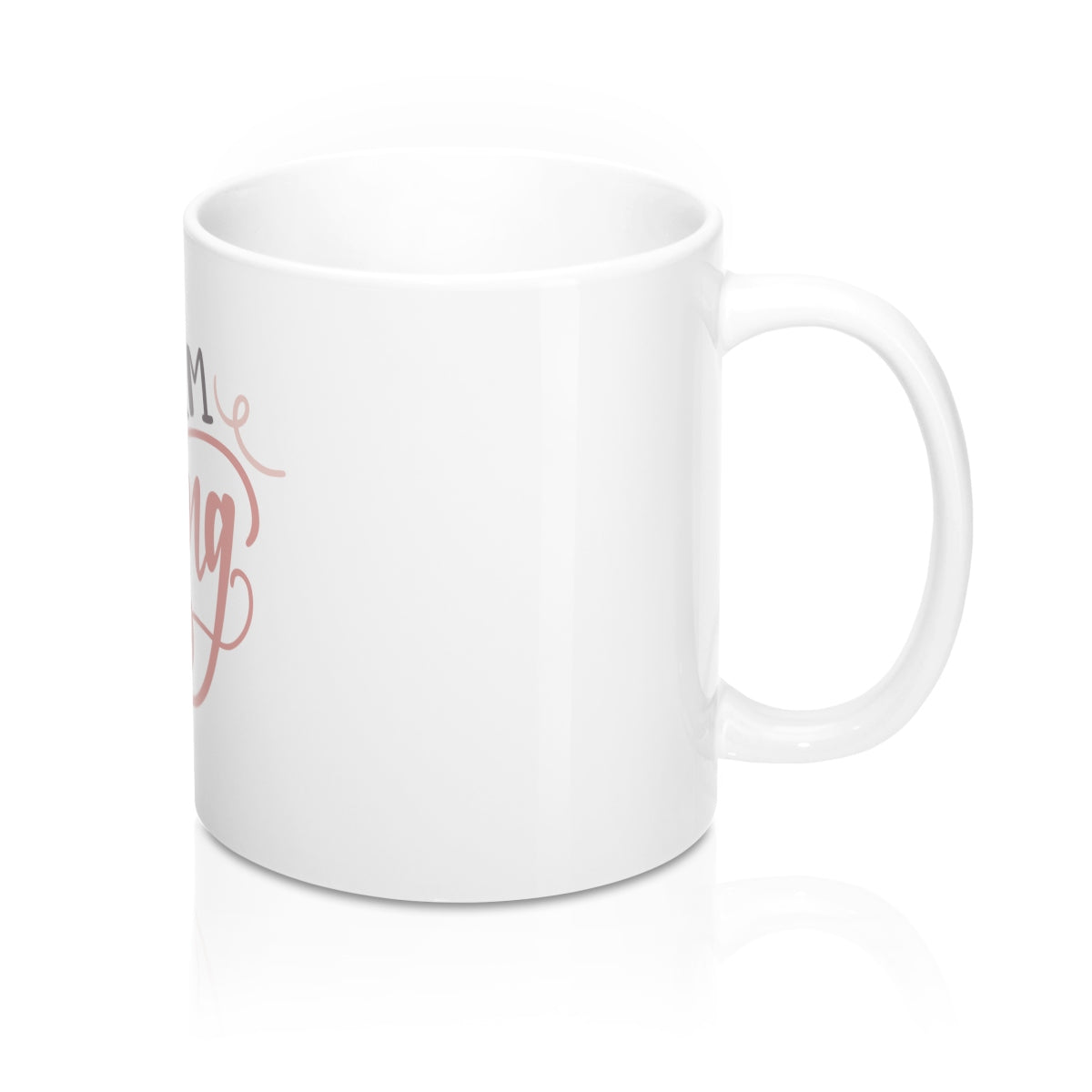 I Am Strong 11oz Ceramic Mug - Inspired By Savy