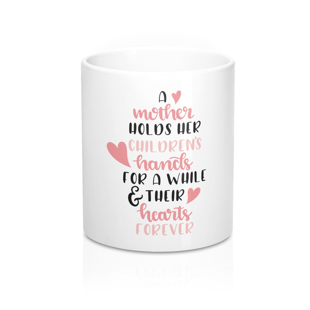 A Mother Holds Her Children's Hands Ceramic 11oz Mug - Inspired By Savy