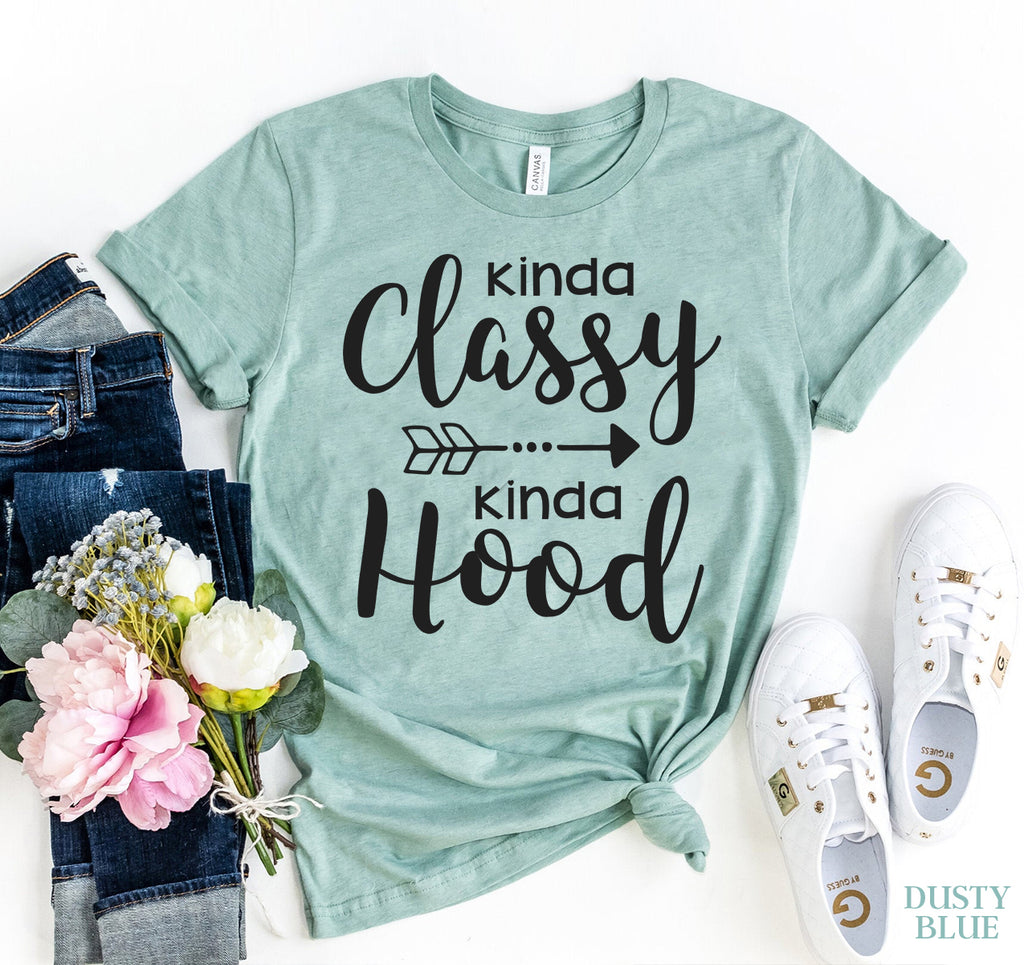 Kinds Classy Kinda Hood T-shirt