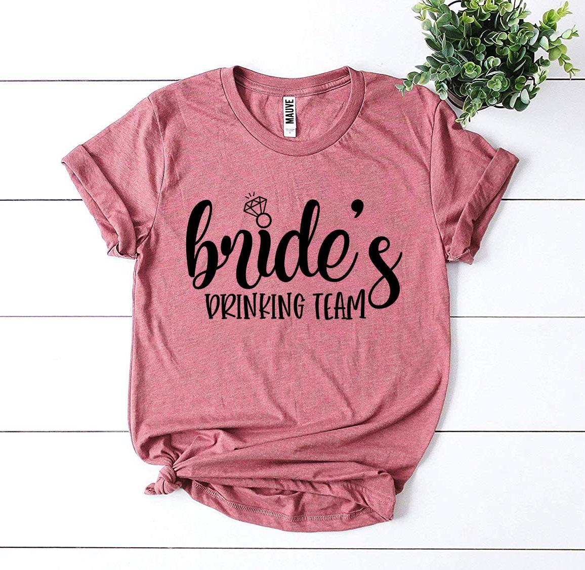 Bride’s Drinking Team T-shirt