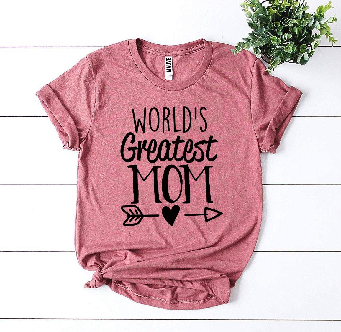 World’s Greatest Mom T-shirt
