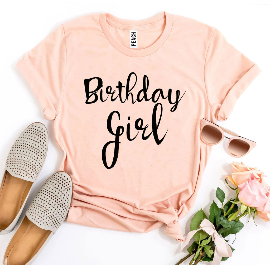 Birthday Girl T-Shirt