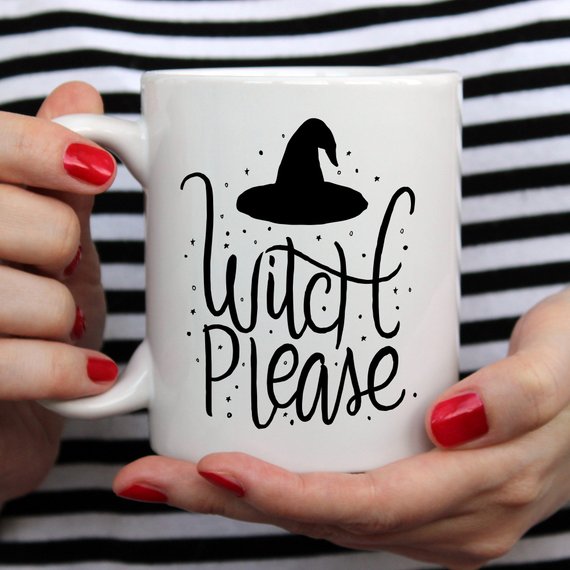 Witch Please Coffee Mug