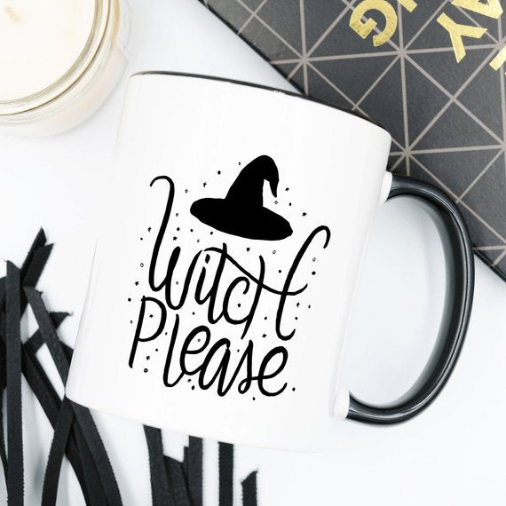 Witch Please Coffee Mug