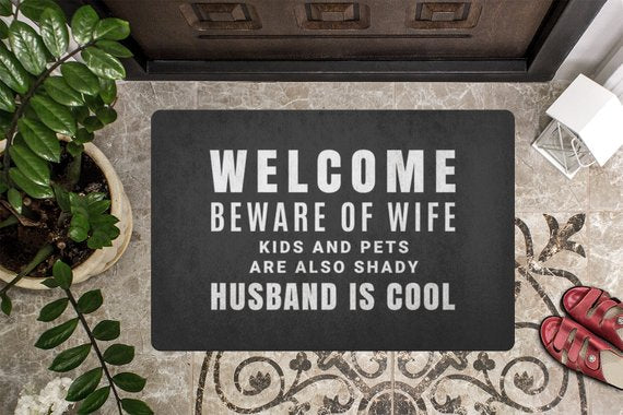 Beware of Wife Welcome Mat